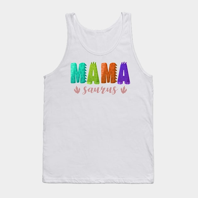 Mamasaurus Matching Family Funny Dinosaur Gift For Women Mother day Tank Top by truong-artist-C